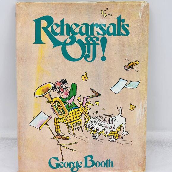 Rehearsals Off By George Booth Cartoonist Comic Strip Book Vintage 1976 - Picture 1 of 14